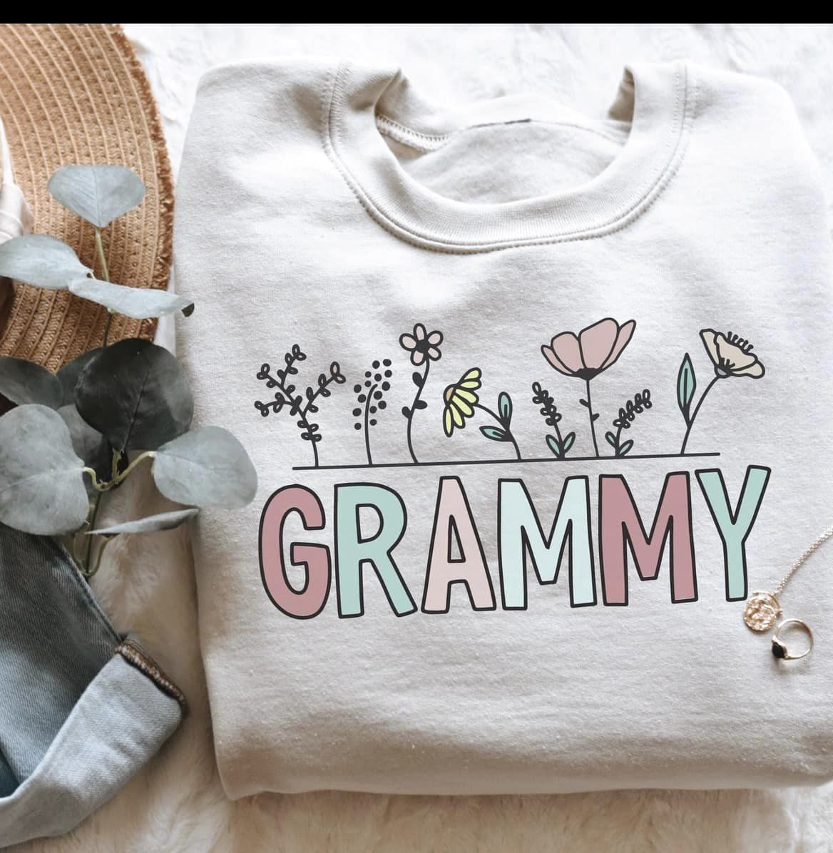 Flower sweatshirts with Mom, Grandma, etc